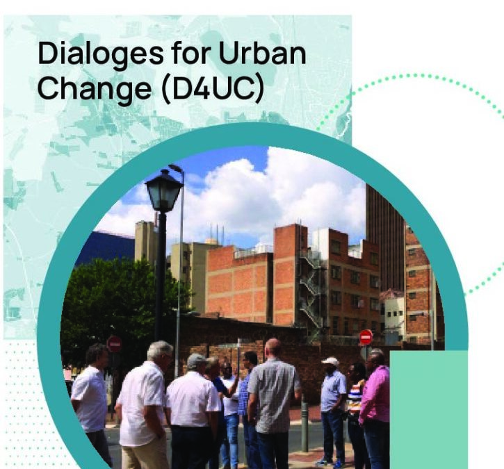 Dialogues for Urban Change (D4UC): Factsheet