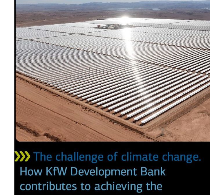 The challenge of climate change. How KfW Development Bank contributes to achieving the climate goals.