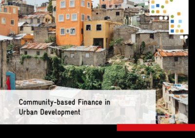 Community-based Finance in Urban Development: How community-based finance contributes to sustainable urban development and its opportunities for German development cooperation