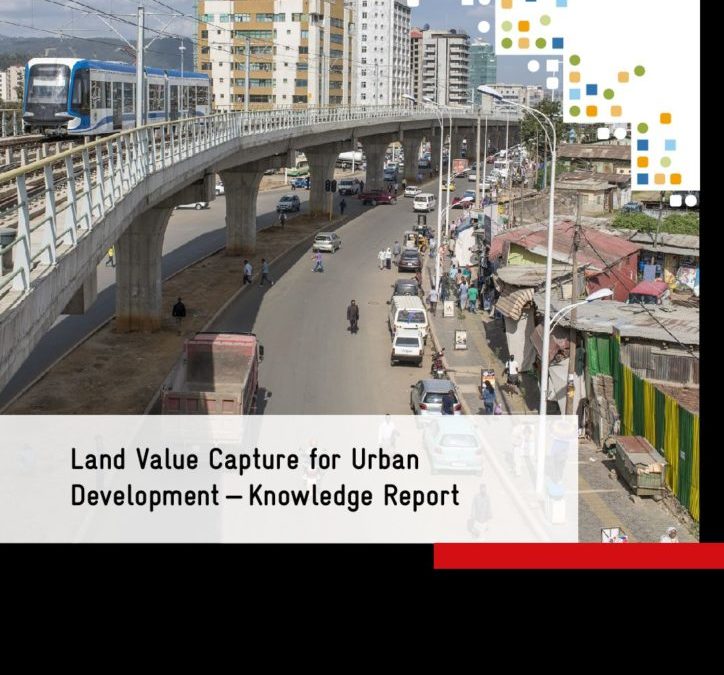 Land Value Capture for Urban Development — Knowledge Report